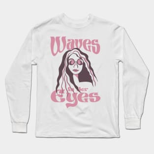 Waves in Her Eyes Long Sleeve T-Shirt